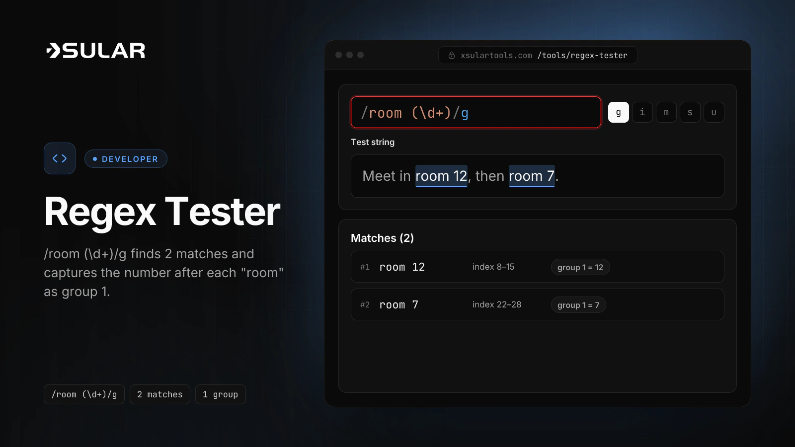 The regex tester highlights room 12 and room 7 in "Meet in room 12, then room 7." and lists 12 and 7 as captured groups.
