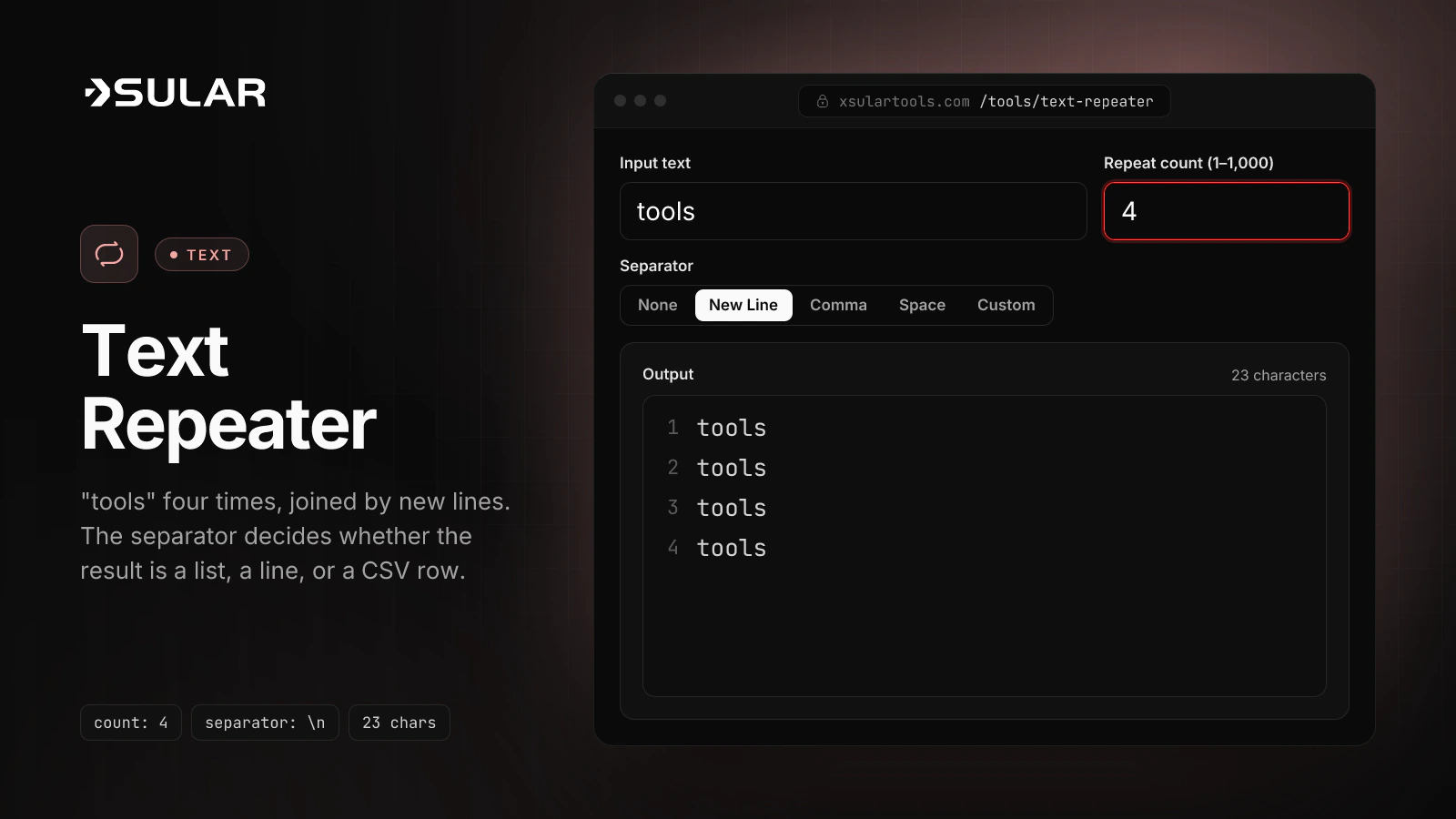 The text repeater shows the word tools repeated on four lines, 23 characters in total.
