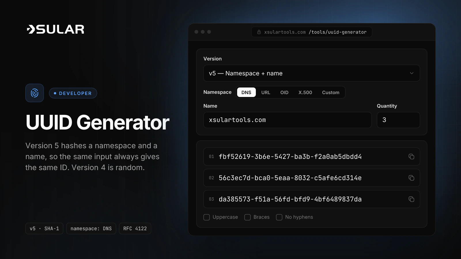 The UUID generator shows three version 5 UUIDs built from the DNS namespace and the name xsulartools.com, starting with fbf52619-3b6e-5427-ba3b-f2a0ab5dbdd4.